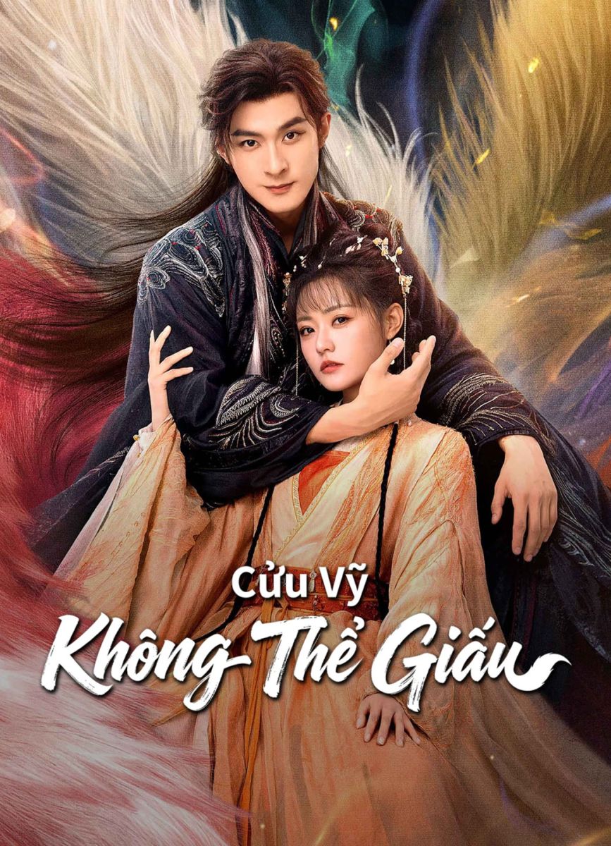 Cửu Vỹ Không Thể Giấu