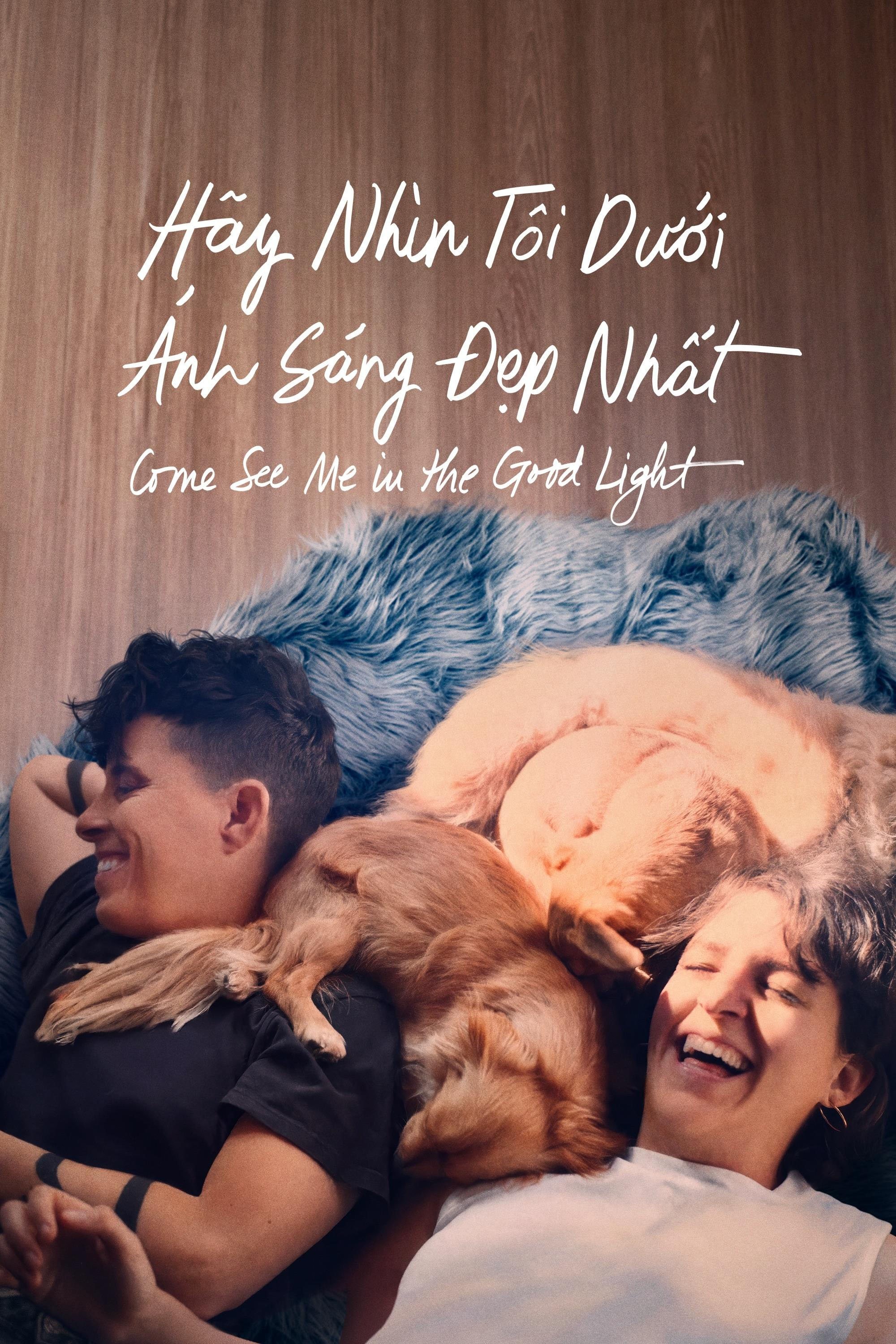 Xem Phim Hãy Nhìn Tôi Dưới Ánh Sáng Đẹp Nhất Vietsub HD Online - Rophim