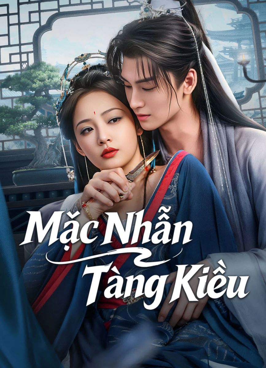 Mặc Nhẫn Tàng Kiều