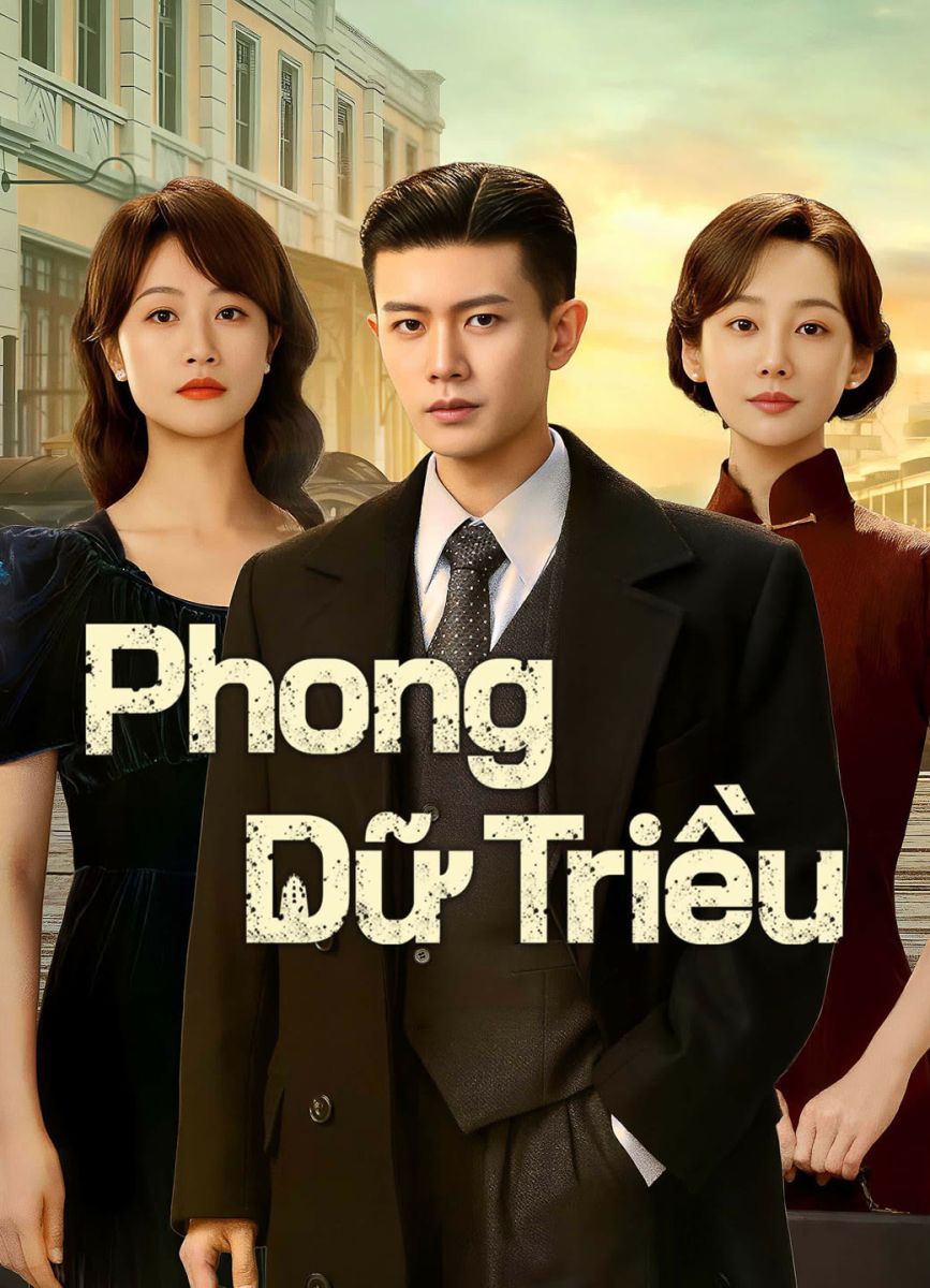 Xem Phim Phong Dữ Triều Vietsub HD Online - Rophim
