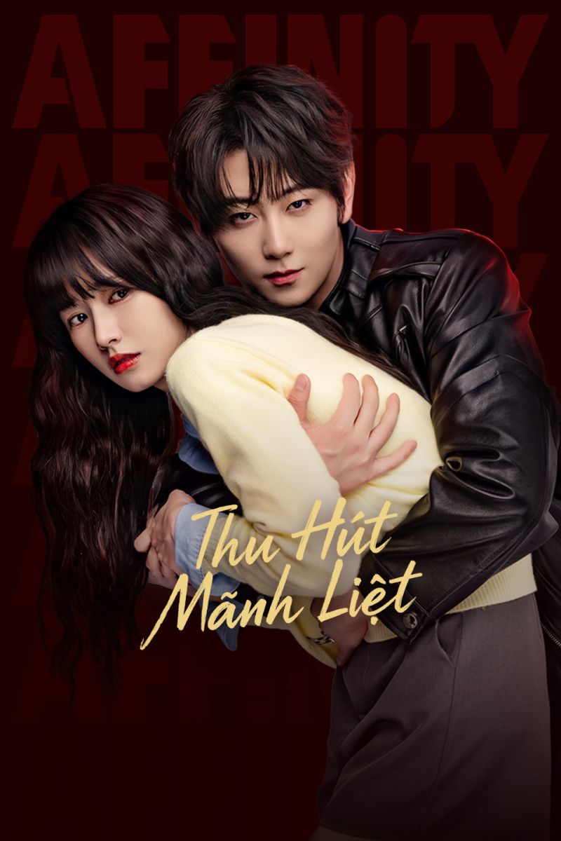 Thu Hút Mãnh Liệt