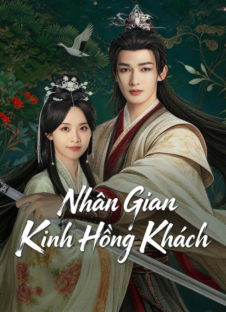Nhân Gian Kinh Hồng Khách